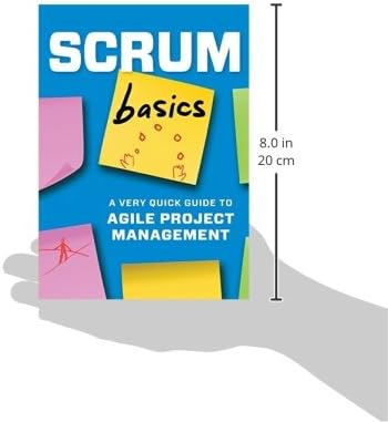 Scrum Basics: A Very Quick Guide to Agile Project Management